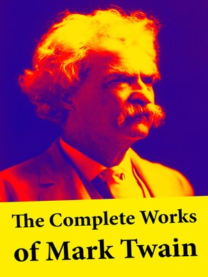 cover image of The Complete Works of Mark Twain